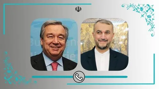 تماس تلفنی امیرعبداللهیان با گوترش